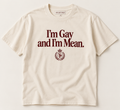 I'm Gay and I'm Mean - Original Edition | SHADY PREP